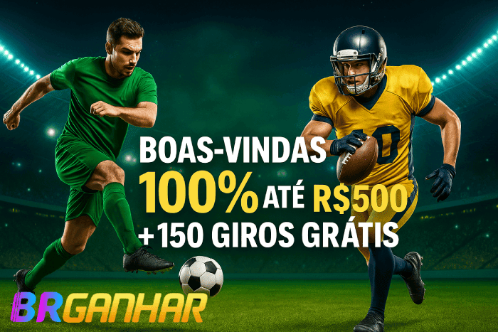 BRGANHAR Esporte - Apostas Esportivas com Odds Altas